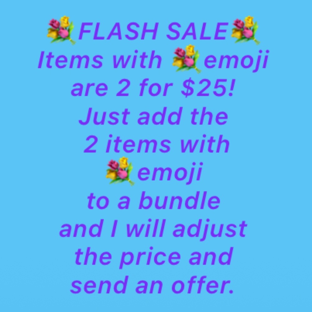 💐Flash Sale 💐2 for $25!
